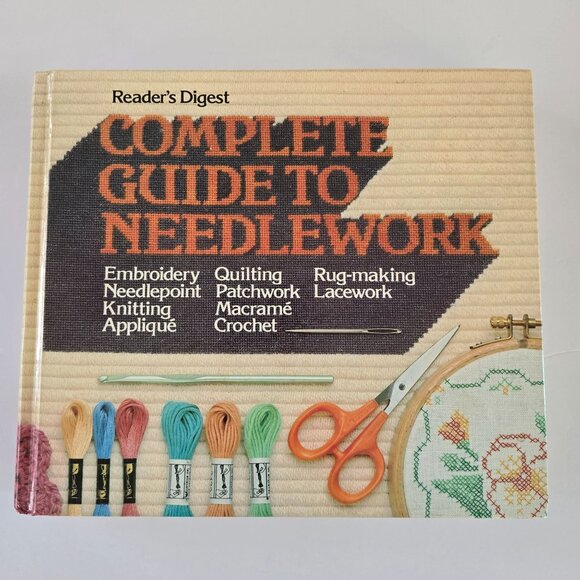Readers Digest Complete Guide To Needlework Hardcover Book Embroidery Knitting Q - Picture 15 of 15